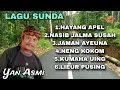 Lagu KUMPULAN LAGU POP SUNDA YAN ASMI_LAGU SUNDA ASIK BUAT SANTAI-TEMAN PERJALANAN