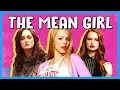 The Mean Girl Trope Explained