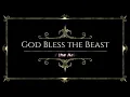 God Bless The Beast