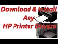 how to download and install hp laserjet printer driver Download Install Any HP Printer Drivers