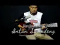 Download Lagu Rian Rusliansyah - Intan Samodeng (Cover)