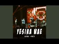 Lagu Yesina Wae