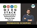 How to create schemas in mongoose for mongoDB MERN Stack Tutorial 2020 Part 3