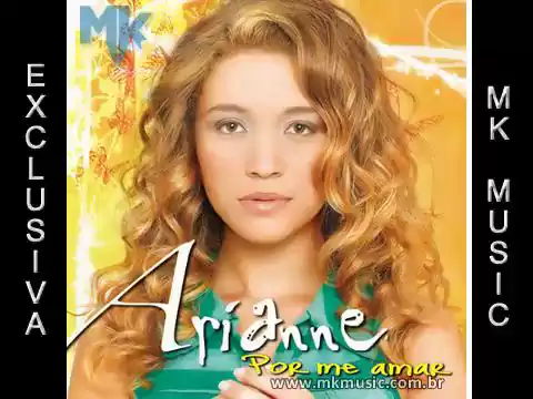 Download MP3 Arianne - Por me Amar ( Exclusivo MK MUSIC )