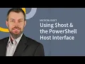 Using host to Examine the PowerShell Host Interface