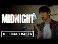 Download Lagu Midnight - Official Trailer (2022) Wi Ha-Jun, Jin Ki-Joo