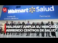 Walmart Launches Its Medical Services Center