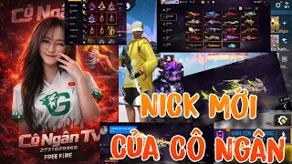 [Free Fire] Cô Ngân Mới Tậu NNick Mới Quá Khủng AE à