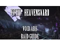 FFXIV Heavensward Void Ark Raid Guide