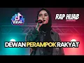 Download Lagu DEWAN PERAMPOK RAKYAT VIRAL TIKTOK - RAP HIJAB