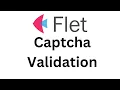 Flet Tutorial - Use Captcha Image in Flet