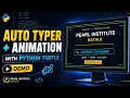 Python Turtle Auto Typer Animation Demo Amazing Python Project for Beginners