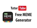 App Tutorial - Free MEME Generator