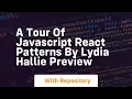 A tour of javascript react patterns by lydia hallie