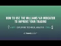 Download Lagu How To Use The Williams %R Indicator To Improve Your Trading