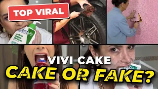  Cake or Fake? Top Viral - Vivi Cake