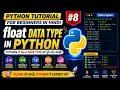 Python Tutorial for Beginners in Hindi float Data Type in Python