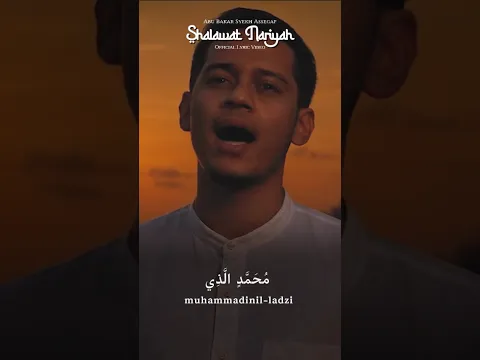 Abu Bakar Syekh Assegaf - Shalawat Nariyah (Official Lyric Video)