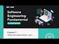 Software Fundamentals Chapter 7 - Design and Implementation