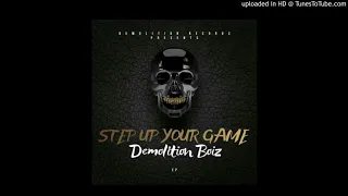 demolition boiz 4 steps
