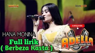 Download Full lirik BERBEZA KASTA / Hana Monina OM ADELLA MP3