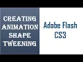 Shape Tweening in Adobe Flash CS3