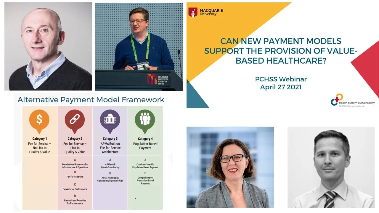 PCHSS Webinar: Can New Payment Models Support the Provision of Value-Based Healthcare?