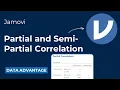 Partial and Semi-partial Correlation in Jamovi