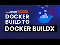 Docker BuildKit Tutorial Why do we need a new Docker Builder