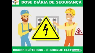 DDS  RISCOS ELÉTRICOS – O CHOQUE ELÉTRICO.