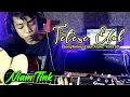TETESE ELUH - CATUR ARUM (COVER) NIAM TINK