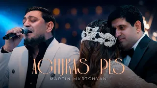 Martin Mkrtchyan - Aghjkas pes