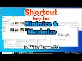 Shortcut key for Minimize and Maximize All Open Windows from Desktop in Windows 10 PC or Laptop
