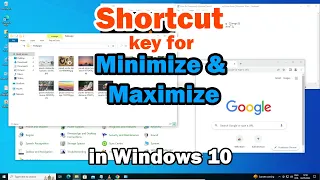 Shortcut key for Minimize and Maximize All Open Windows from Desktop in Windows 10 PC or Laptop