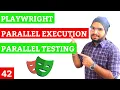 Playwright Parallel Testing in Playwright