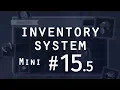 More Improvements and Fixes - Items Inventory in Unity pt 15 5 Mini