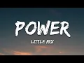 Download Lagu Little Mix - Power (Lyrics) ft. Stormzy