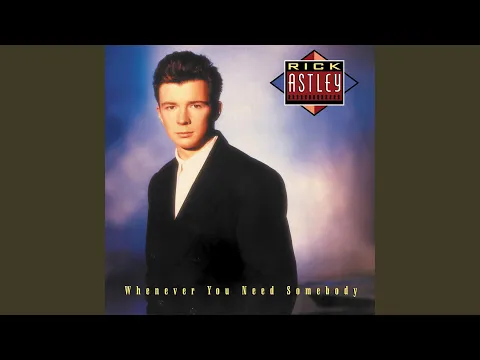 Download MP3 Never Gonna Give You Up (2022 Remaster)