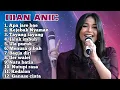 Download Lagu FULL ALBUM TERBARU 2025 DIAN ANIC APA JARE BAE - KEJEBAK NYAMAN - TAYANG TAYANG