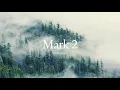 Mark 2 ESV Scripture Reading HearBelieve com