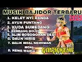 Download Lagu MUSIK BAJIDOR TERBARU 2025 || KELET NYIRANDA - AYUN PUNTANG || PALING POPULER ‼️