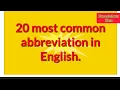 20 Common Abbreviation In English