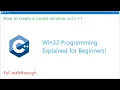 C Tutorial How to create a simple window Win32 for beginners like me