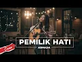 Download Lagu Pemilik Hati - Armada Cover
