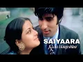 Download Lagu SAIYAARA | ft. Lata Mangeshkar | 1980 Amitabh Bachchan Song | Old version song Saiyaara|Kishor Kumar