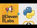 ElevenLabs Voice API with Python