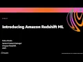 AWS re Invent 2020 Introducing Amazon Redshift Machine Learning