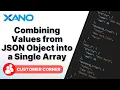 Combining Values from JSON Object into a Single Array