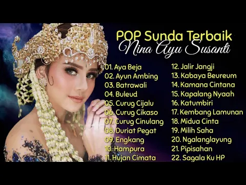 Download MP3 POP SUNDA TERBAIK  NINA AYU SUSANTI - GASENTRA PAJAMPANGAN -  Dapoer Musik