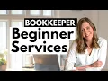 BEGINNER services to offer as a bookkeeper level 1 2 and 3 ideas